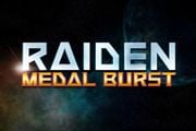 Raiden Medal Burst