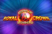 Royal Crown 2 Respins of Spearhead