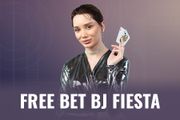 Free Bet BJ FIESTA