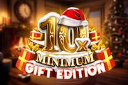 10x Minimum Gift Edition