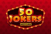 50 Jokers Hotfire