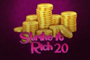 Strike It Rich 20