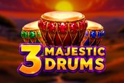 3 Majestic Drums