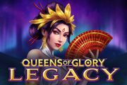 Queens of Glory Legacy