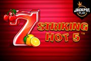 Striking Hot 5 Jackpot Play