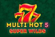 Multi Hot 5 Super Wilds