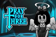 Pray for Three