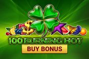 100 Burning Hot Buy Bonus