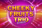 Cheeky Fruits Trio Bonus