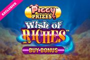Piggy Prizes Wish of Riches Buy Bonus