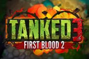 Tanked 3: First Blood 2