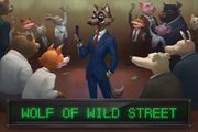 Wolf of Wild Street