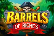 Barrels of Riches