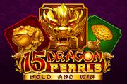 15 Dragon Pearls Hold and Win